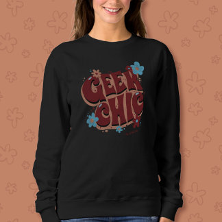 Geek Chic Hand-Lettered Floral Text Design Sweatshirt