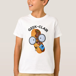 Geek-clair Funny Eclair Pun  T-Shirt