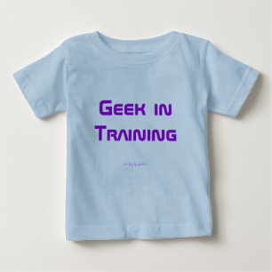 Geek in Training Baby T-Shirt