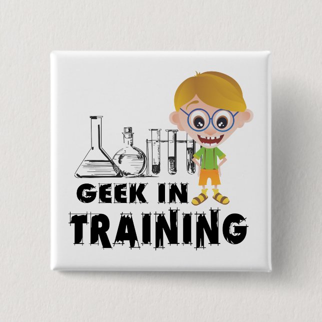 Geek in Training Chemistry 15 Cm Square Badge (Front)