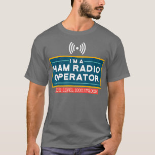 Geek Level 1000 Unlocked Funny Ham Radio T-Shirt