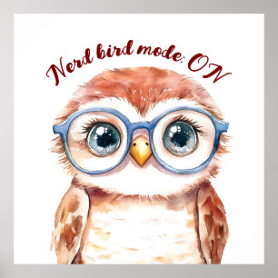 Geek Nerd Bird  Poster
