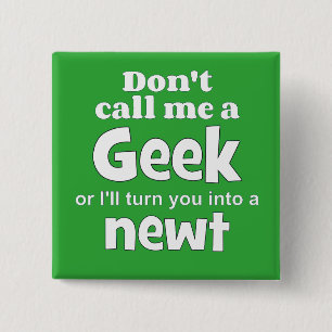 Geek newt wf 15 cm square badge