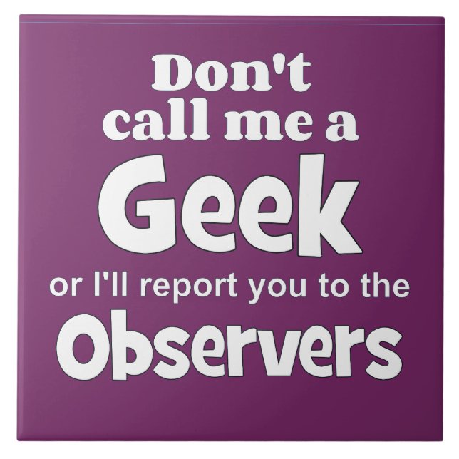Geek Observers wf Tile (Front)