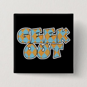 Geek Out Argyle Text Design 15 Cm Square Badge