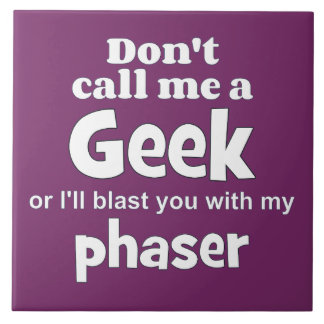 Geek phaser wf tile