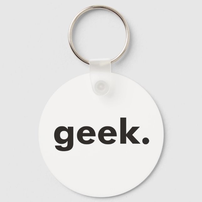Geek Products & Designs! Key Ring (Front)