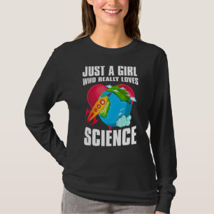 Geek Scientist Women Just A Girl Who Really Loves T-Shirt