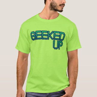 GEEKED UP blue jerkin jerk dance guys an girls T-Shirt