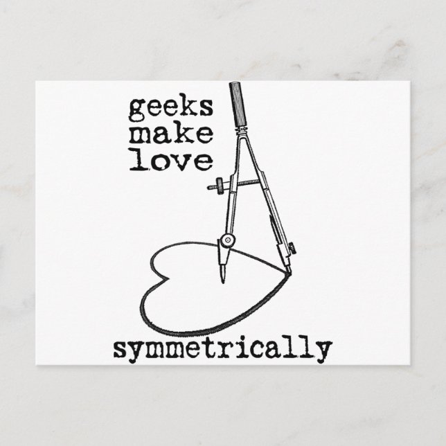 Geeks Make Love Symmetrically Postcard (Front)