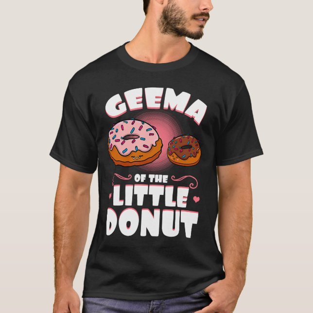 Geema Of The Little Doughnut Gender Reveal Baby Sh T-Shirt (Front)