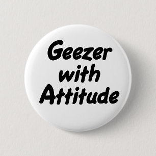 Geezer with Attitude button