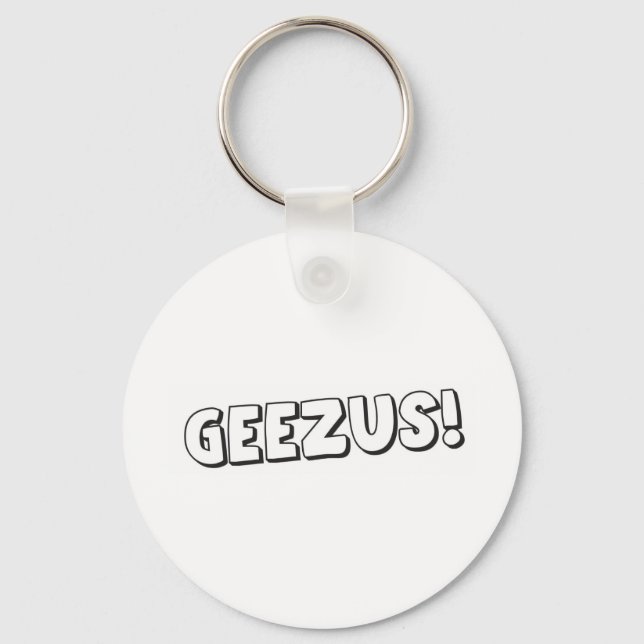 Geezus Key Ring (Front)
