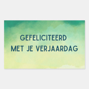 Gefeliciteerd met je verjaardag, Dutch birthday  Rectangular Sticker