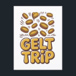 Gelt Trip Funny Hanukkah Jewish Jew Hebrew Culture Invitation Postcard<br><div class="desc">Gelt Trip Hanukkah,  Hanukkah Gelt Humour,  Jewish Money Meme,  Chocolate Coin Fun,  Festive Hanukkah Joke,  Gelt Lover Gift,  Hanukkah 2025,  Money Humour,  Jewish Holiday Fun,  Dreidel Season</div>