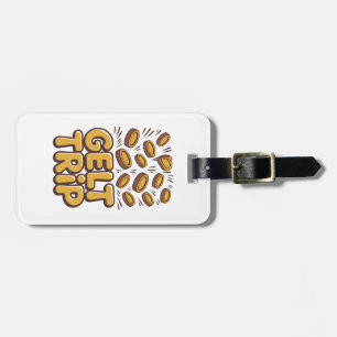 Gelt Trip Funny Hanukkah Jewish Jew Hebrew Culture Luggage Tag