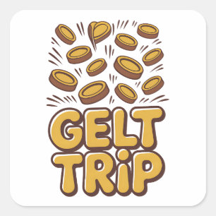 Gelt Trip Funny Hanukkah Jewish Jew Hebrew Culture Square Sticker