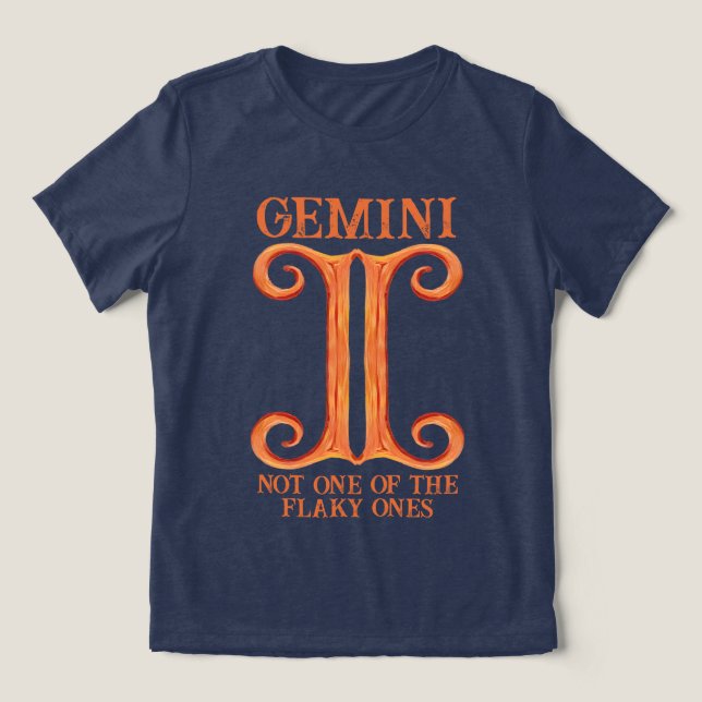 Gemini astrology twins birth sign zodiac not flaky Tri-Blend shirt (Design Front)