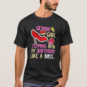 Gemini Girl Horoscope Heels Stepping Birthday Like T-Shirt