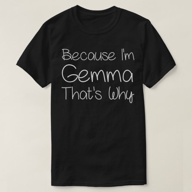 GEMMA Funny Personalized Birthday Women Name Gift  T-Shirt (Design Front)