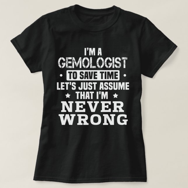 Gemmologist T-Shirt (Design Front)