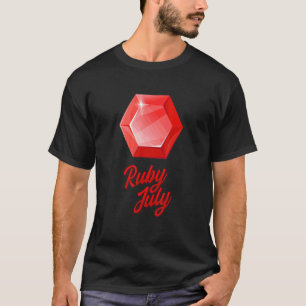 Gems Precious Stones Minerals Gemstones   Ruby Jul T-Shirt