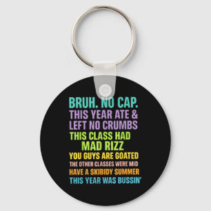 Gen A Slang Teachers Happy Last Day Of School 2025 Key Ring