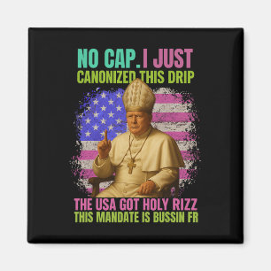 Gen Alpha Slang Trump As Vatican Church Pope Repub Magnet