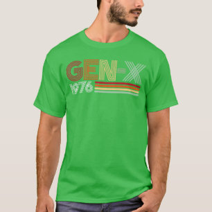 Gen X 1976 Retro Generation Xer Vintageet Style vi T-Shirt