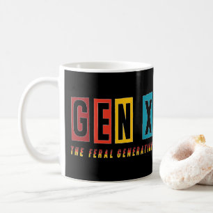 Gen X Feral Generation Coffee Mug