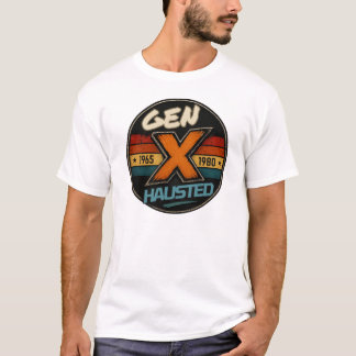 Gen X, Generation X, Retro, Nostalgic, T-Shirt
