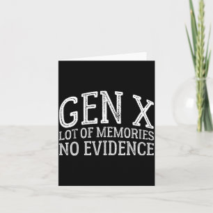 Gen X Lots of Memories Evidence Generation X Women Card