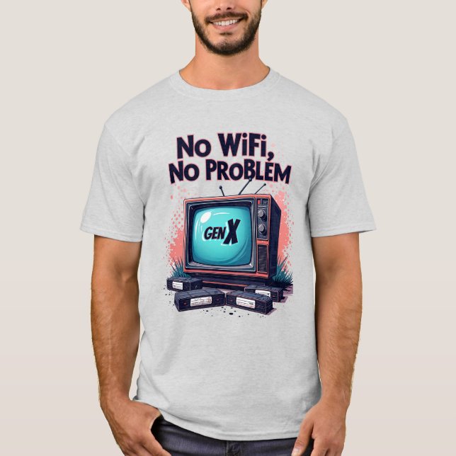Gen X "No WiFi, No Problem" Retro T-Shirt (Front)