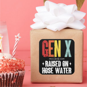 Gen X Raised On Hose Water, Generation X Retro Square Sticker