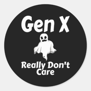 Gen X Really Don't Care Halloween Funny Ghost Humo Classic Round Sticker