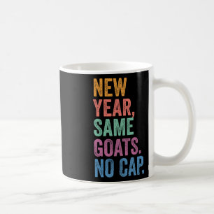 Gen Z Alpha Back To School New Year Same Goats No Coffee Mug