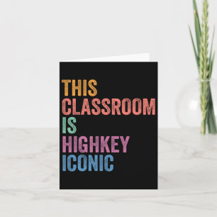 Gen Z Alpha Back To School This Clroom Is Highkey Card