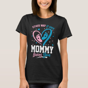 Gender Announcement Either Way it Goes Mummy Love T-Shirt