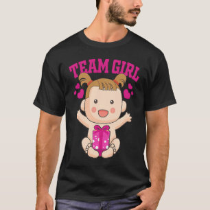 Gender Announcement  Team Girl Baby Party Reveal P T-Shirt