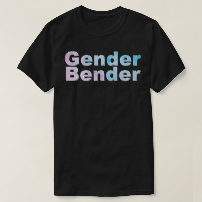 Gender Bender T-Shirt (Design Front)