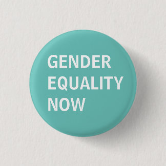 Gender Equality Now 3 Cm Round Badge