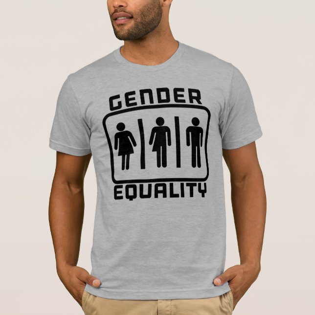 GENDER EQUALITY: Transgender LGBT Bathroom Law T-Shirt (Front)