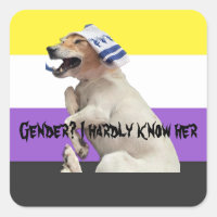 Gender? I hardly know her