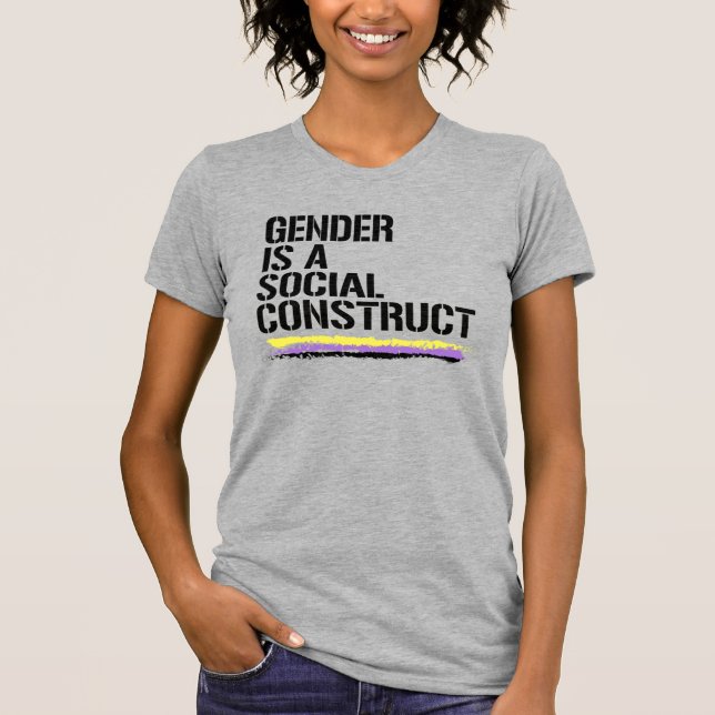 Gender is a social construct T-Shirt (Front)