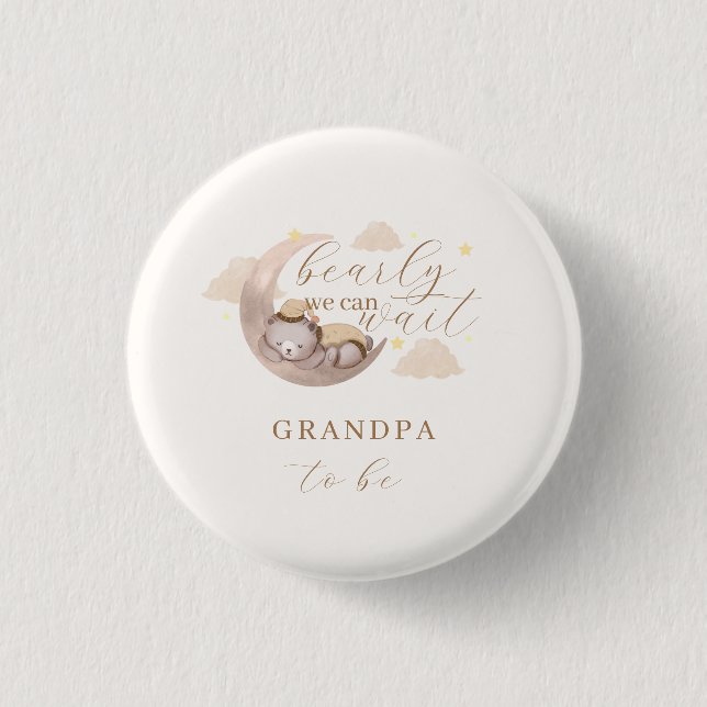 Gender Neutral Bearly Wait Moon Star Grandpa To Be 3 Cm Round Badge (Front)