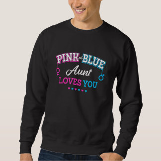 Gender Reveal Aunt Baby Shower Auntie Pregnancy An Sweatshirt