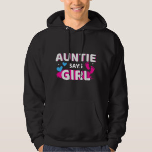 Gender reveal auntie says girl matching family bab hoodie