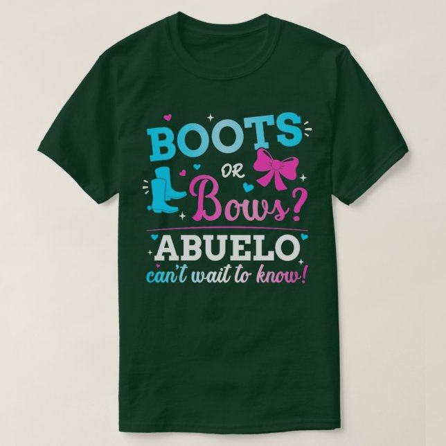 Gender reveal boots or bows abuelo matching baby p T-Shirt (Design Front)