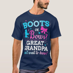 Gender reveal boots or bows great grandpa baby par T-Shirt