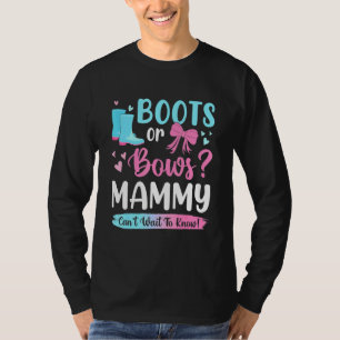 Gender Reveal Boots Or Bows Mammy Matching Baby Pa T-Shirt